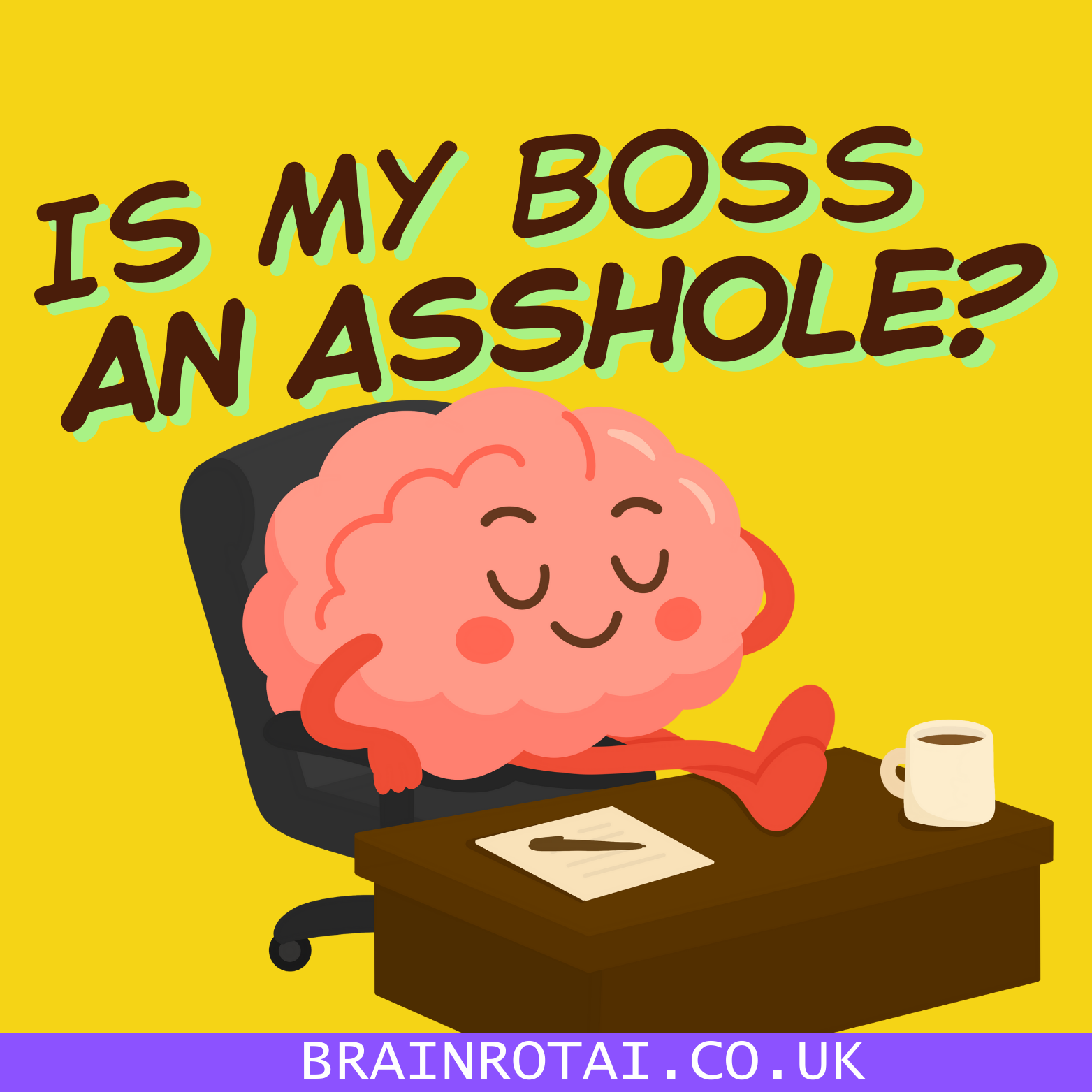 Is My Boss An Asshole